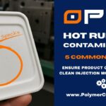 Contamination in Hot Runner Systems