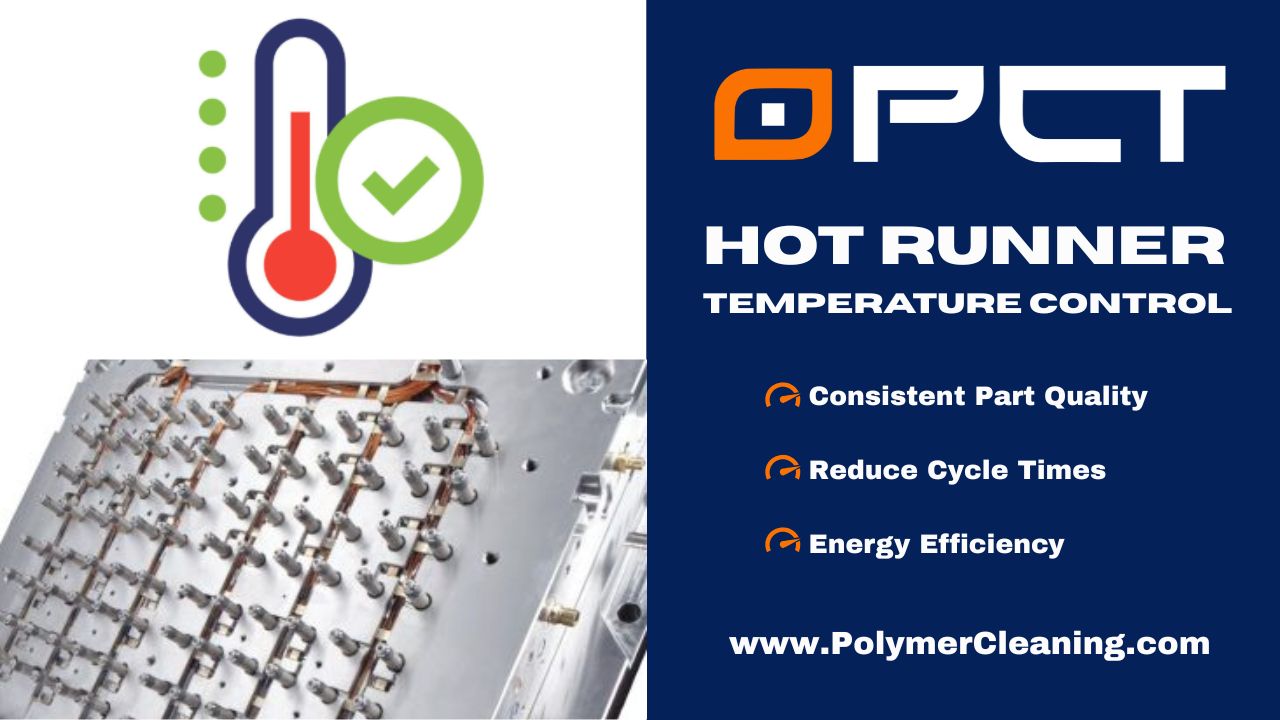 Hot Runner Temperature Control
